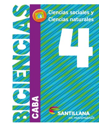 Biciencias 4. Ciencias sociales y Ciencias naturales. CABA